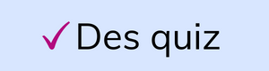 Rubriques page pub_quiz Des quiz